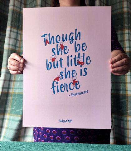 A3 illustrated shakespeare quote though she be but little she is fierce with little girls climbing the text.