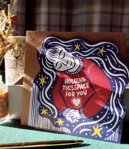 Holding space for you, die-cut card